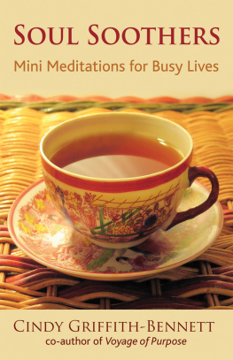 Cindy Griffith - Soul Soothers: Mini Meditations for Busy Lives
