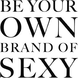 Be Your Own Brand of Sexy A New Sexual Revolution for Women - image 2