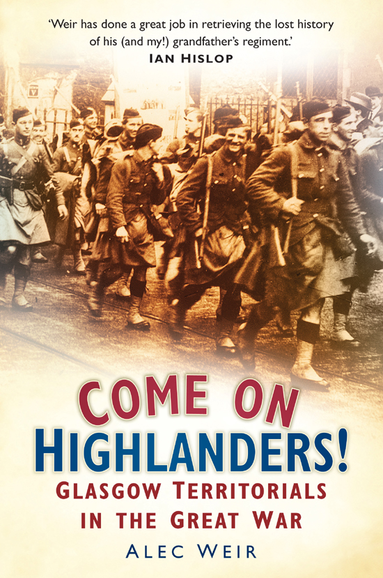 Come on Highlanders Glasgow Territorials in the Great War - image 1