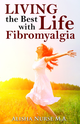 Alisha Nurse - Living the Best Life with Fibromyalgia
