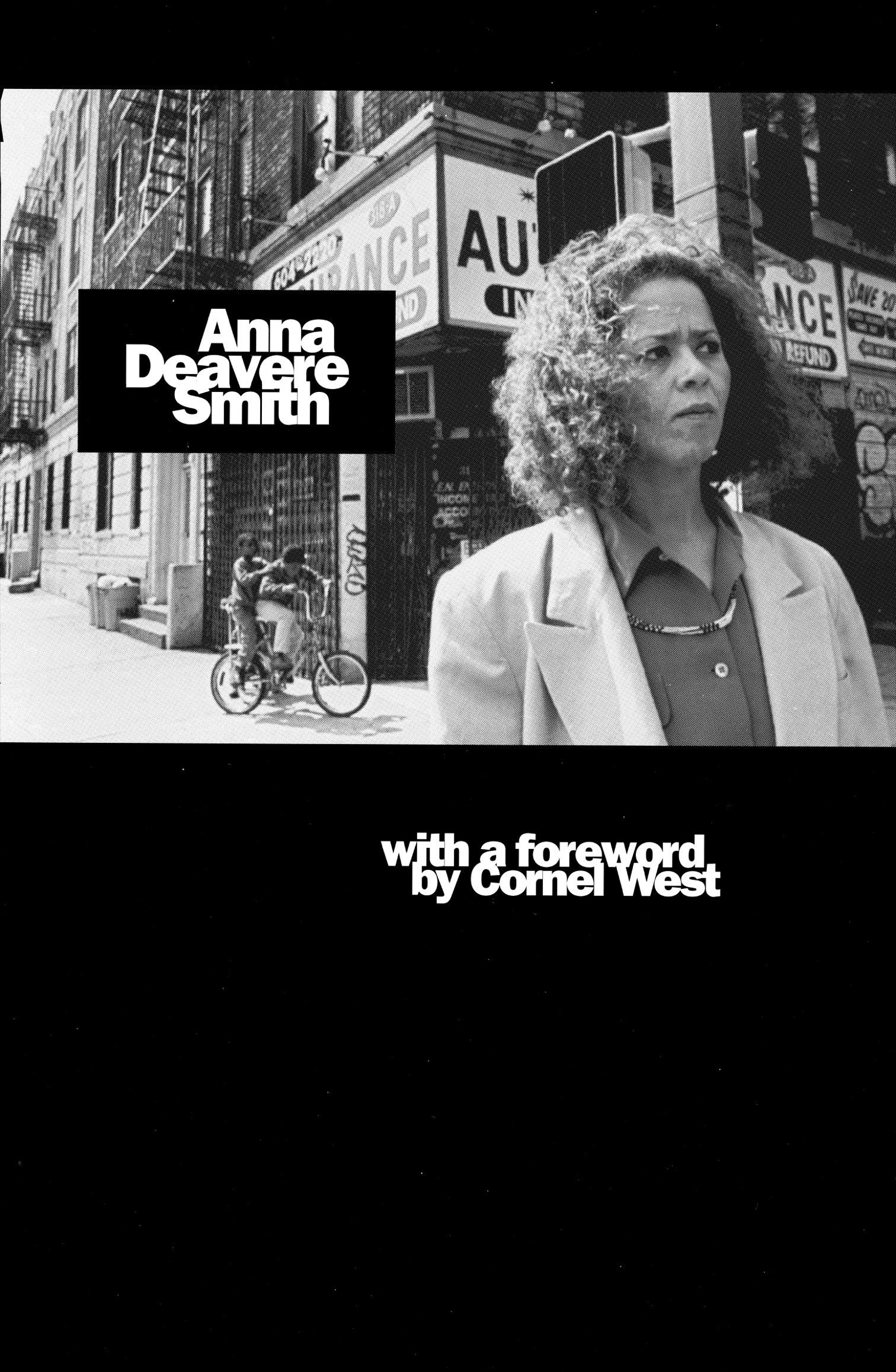 First Anchor Books Edition October 1993 Copyright 1993 by Anna Deavere Smith - photo 2