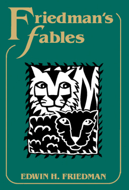 Edwin H. Friedman Friedmans Fables