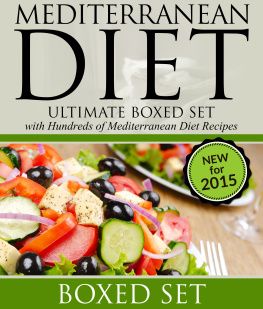 Speedy Publishing - Mediterranean Diet: 3 In 1 Box Set