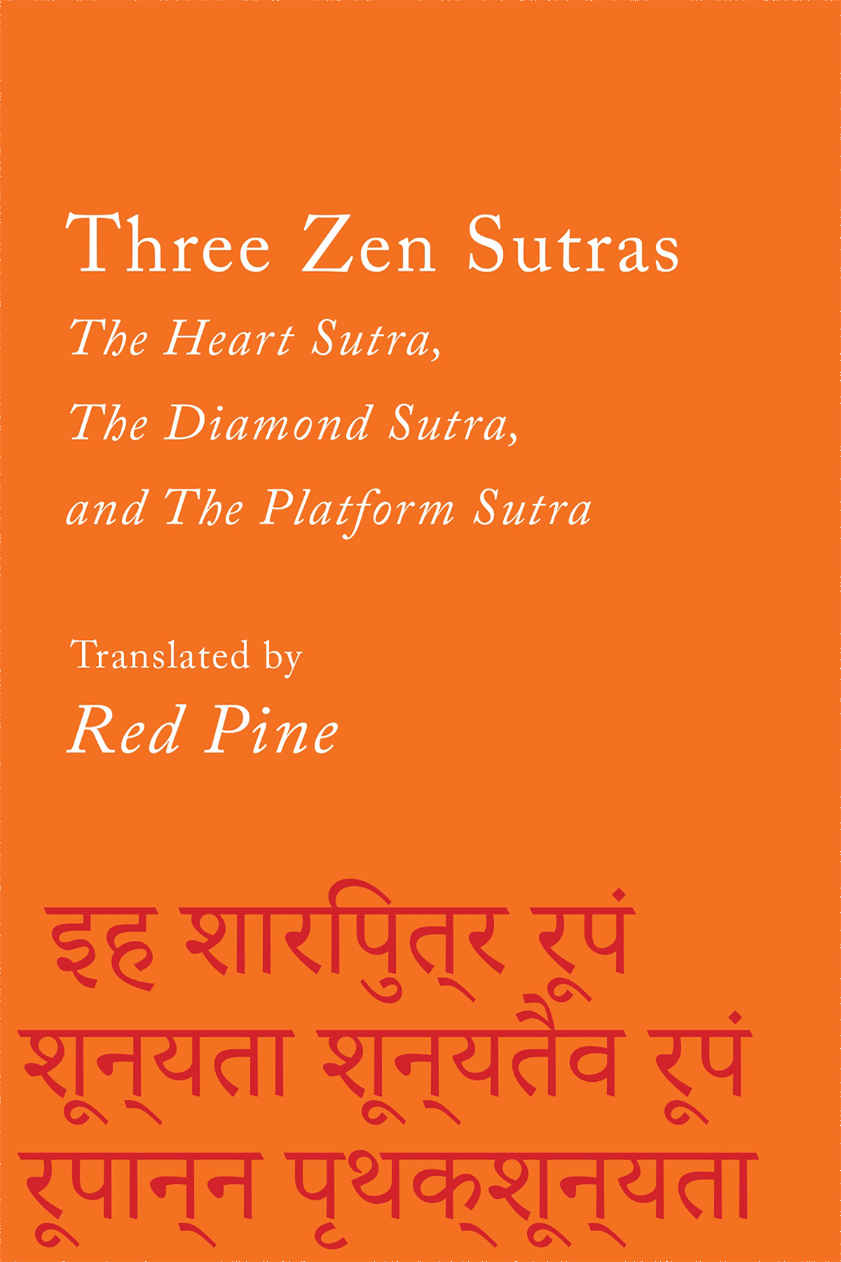 THREE ZEN SUTRAS Contents W hen the people of ancient India began - photo 1