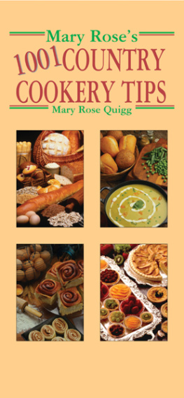 Mary Rose Quigg - Mary Roses 1001 Country Cookery Tips