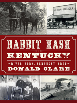 Donald Clare - Rabbit Hash, Kentucky: River Born, Kentucky Bred