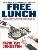 David Cay Johnston Free Lunch