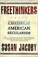 Susan Jacoby Freethinkers