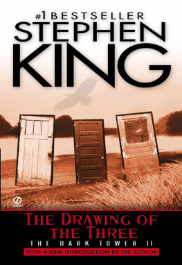 Stephen King - The Drawing of the Three (The Dark Tower, Book 2)