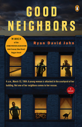 Ryan David Jahn Good Neighbors