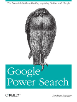 Stephan Spencer Google Power Search