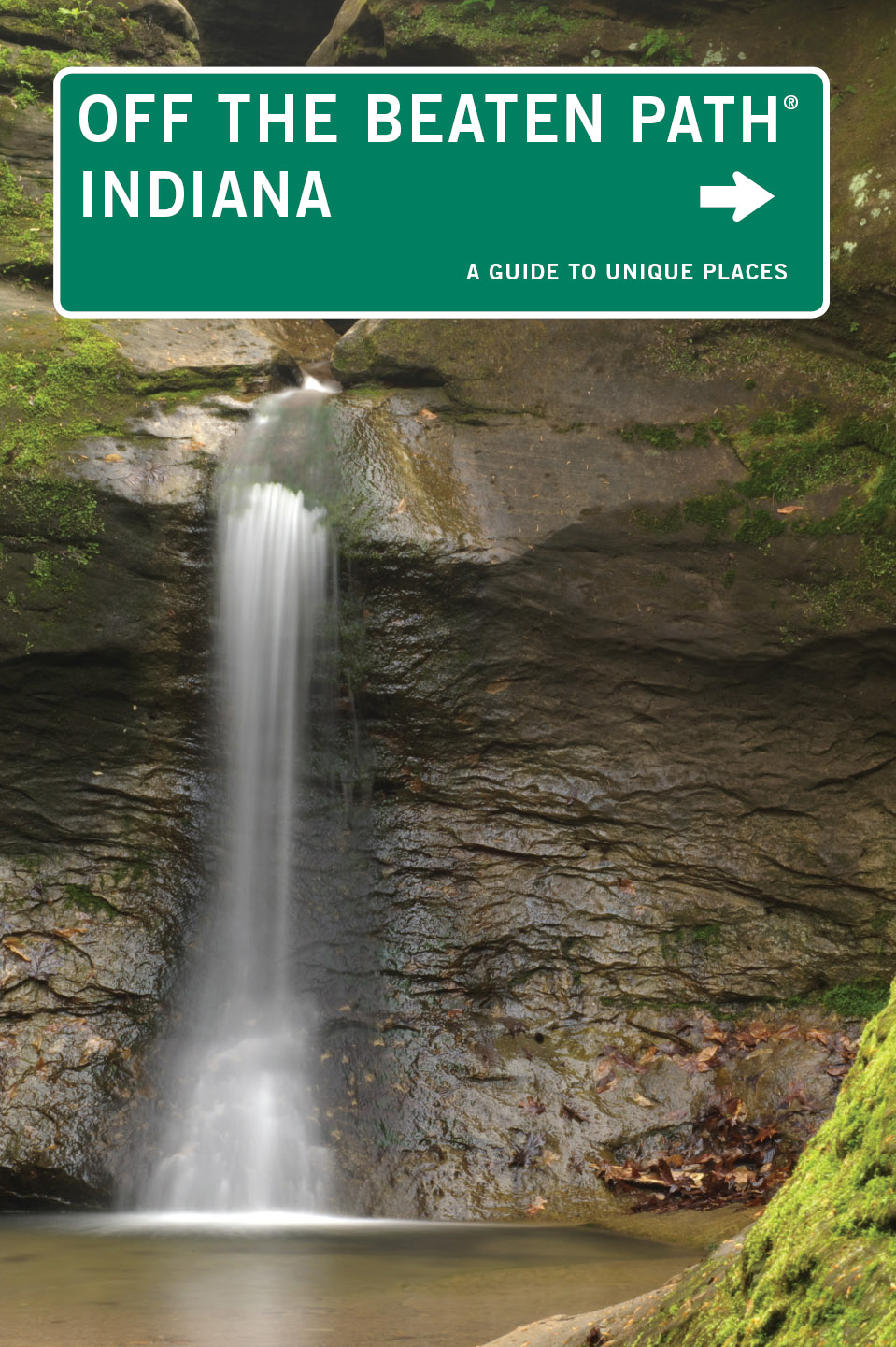 OFF THE BEATEN PATH INDIANA Help Us Keep This Guide Up to Date We would love - photo 1