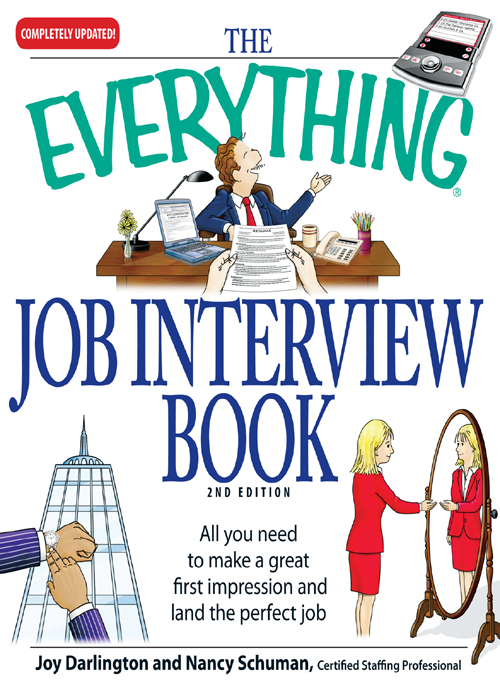 The Everything Job Interview Book Second Edition Dear Reader - photo 1