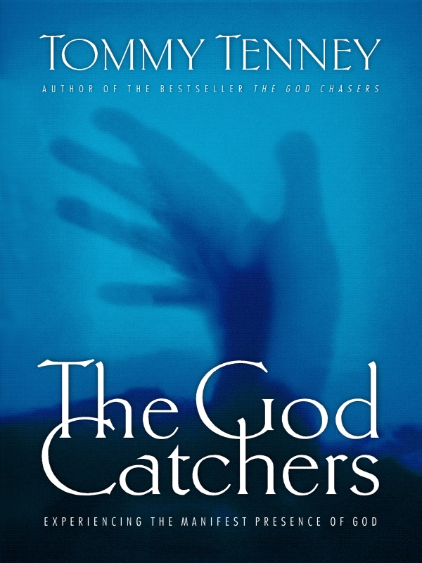 THE GOD CATCHERS OTHER BOOKS BY TOMMY TENNEY The God Chasers Gods Favorite - photo 1