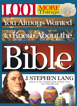 J. Stephen Lang - 1,001 MORE Things You Always Wanted to Know About the Bible
