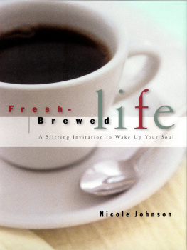 Nicole Johnson - Fresh Brewed Life: EZ Lesson Plan