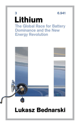 Lukasz Bednarski - Lithium The Global Race for Battery Dominance and the New Energy Revolution