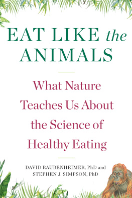 David Raubenheimer Eat Like the Animals