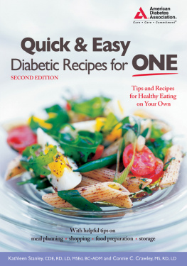 Kathleen Stanley - Quick and Easy Diabetic Recipes for One