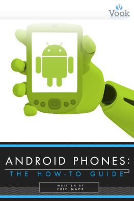 Erick Mack Android Phones: The How-To Guide