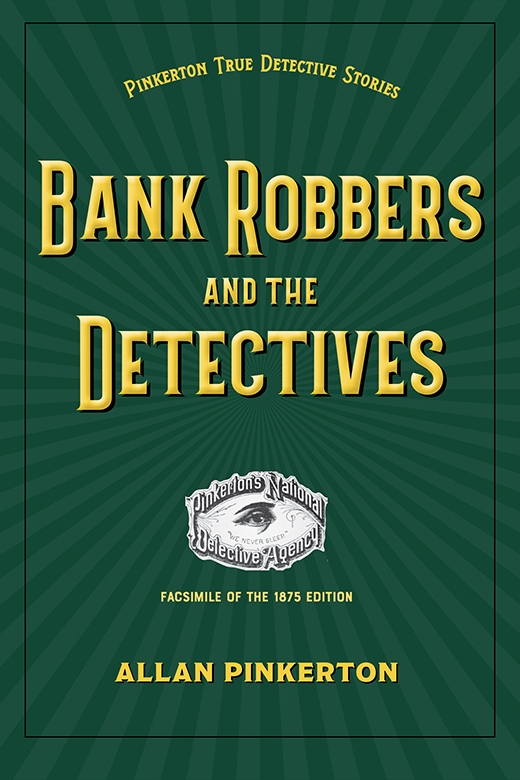 BANK-ROBBERS AND THE DETECTIVES Why how are you Barnes I am glad to see - photo 1