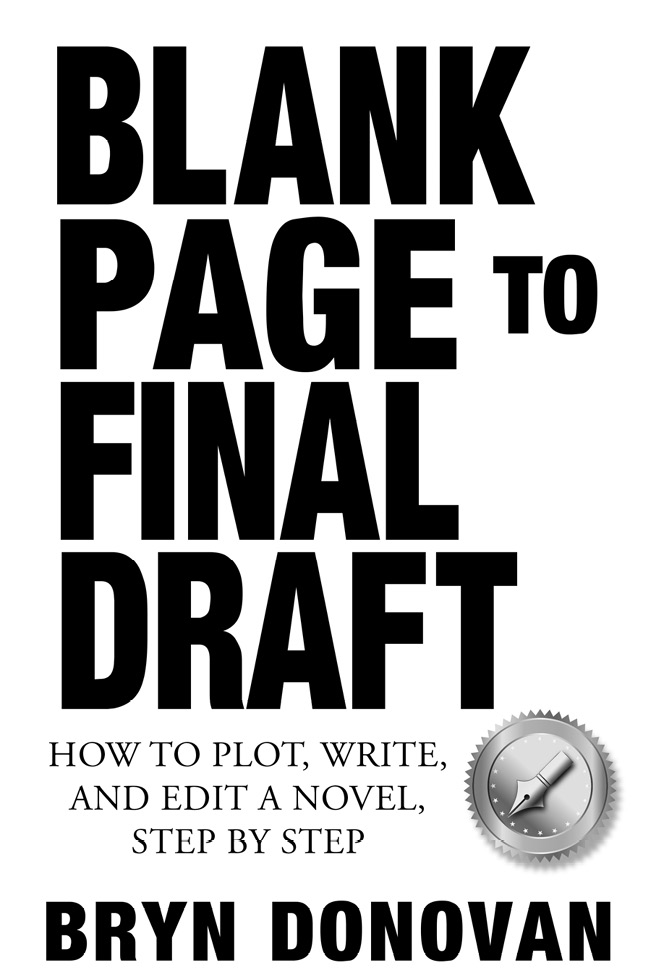 Blank Page to Final Draft Copyright 2020 by Stacey Donovan First edition - photo 2