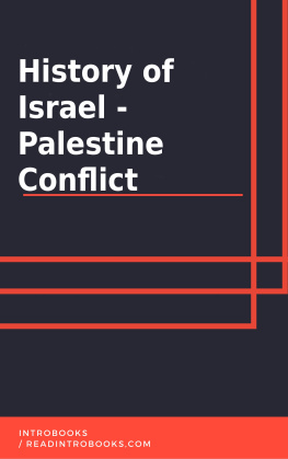 IntroBooks Team - History of Israel--Palestine Conflict