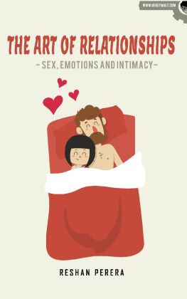 Reshan Perera The Art of Relationships: Sex, Emotions and Intimacy