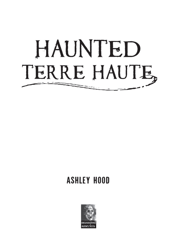 Published by Haunted America A Division of The History Press Charleston SC - photo 3