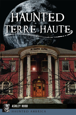 Ashley Hood - Haunted Terre Haute