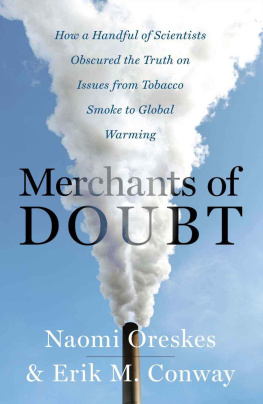 Naomi Oreskes - Merchants of Doubt