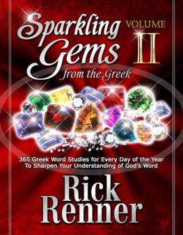 Rick Renner Sparkling Gems From the Greek Volume 2: 365 New Gems To Equip And Empower You For Victory Every Day Of The Year