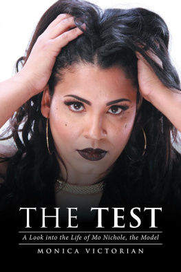 Monica Victorian The Test: A Look into the Life of Mo Nichole, the Model