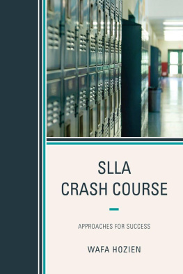 Wafa Hozien - SLLA Crash Course: Approaches for Success