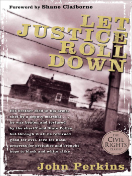 John M. Perkins - Let Justice Roll Down