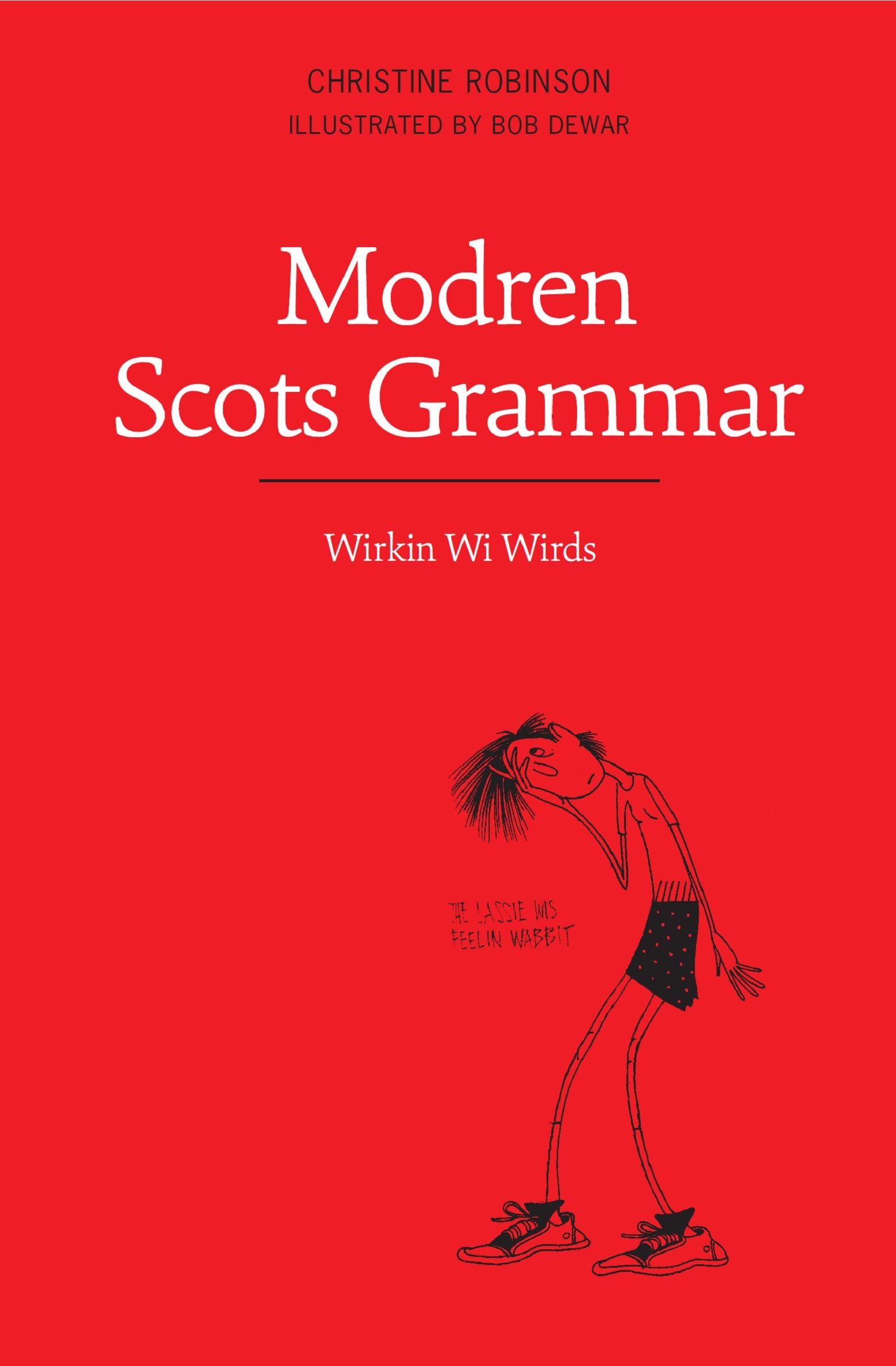 CHRISTINE ROBINSON MA PhD has taught Scots at the University of Edinburgh for - photo 1