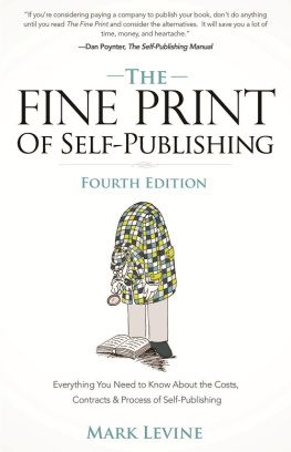 Mark Levine - The Fine Print of Self-Publishing