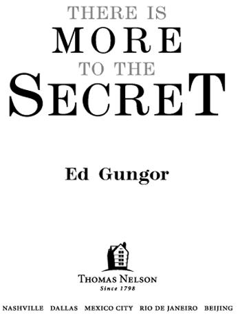 Copyright 2007 by Ed Gungor All rights reserved No portion of this book may be - photo 1