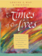 Louise Hay - The Times of Our Lives: Extraordinary True Stories of Synchronicity, Destiny, Meaning, and Purpose