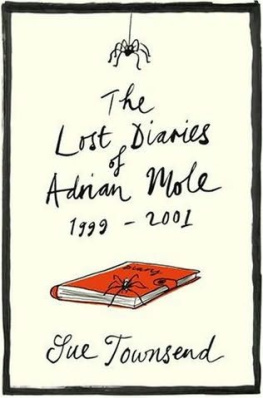 Sue Townsend - The Lost Diaries of Adrian Mole, 1999-2001