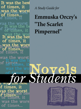 Gale - A Study Guide for Emmuska Orczys The Scarlet Pimpernel