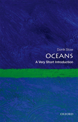 Dorrik Stow - Oceans: A Very Short Introduction