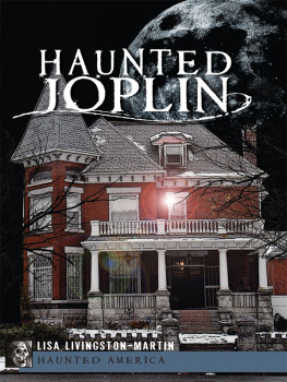 Lisa Livingston-Martin - Haunted Joplin