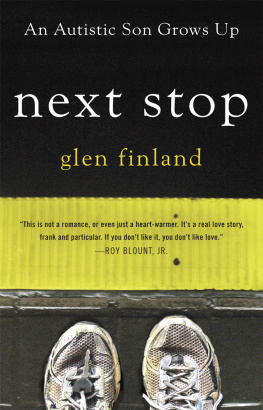 Glen Finland - Next Stop: A Memoir