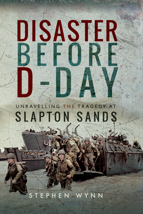 Disaster Before D-Day Unravelling the Tragedy at Slapton Sands - image 1