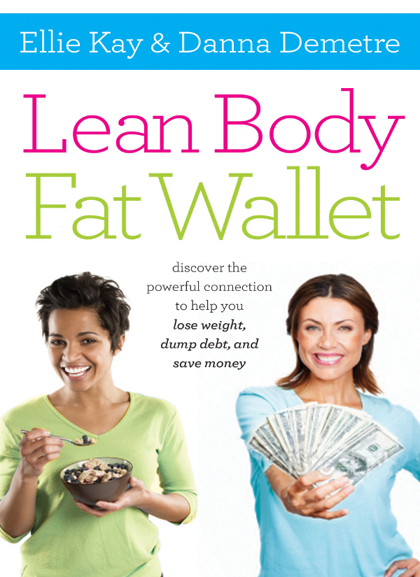 Praise for Lean Body Fat Wallet Finally a book that deals with two of the - photo 1