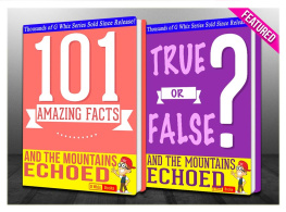 G Whiz - And the Mountains Echoed--101 Amazing Facts & True or False?
