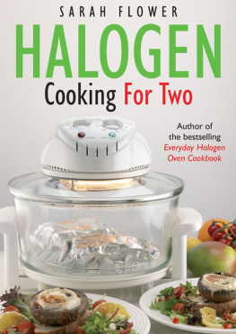 Sarah Flower - Halogen Cooking For Two