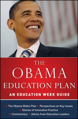 Education Week The Obama Education Plan: An Education Week Guide