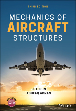 C. T. Sun - Mechanics of Aircraft Structures
